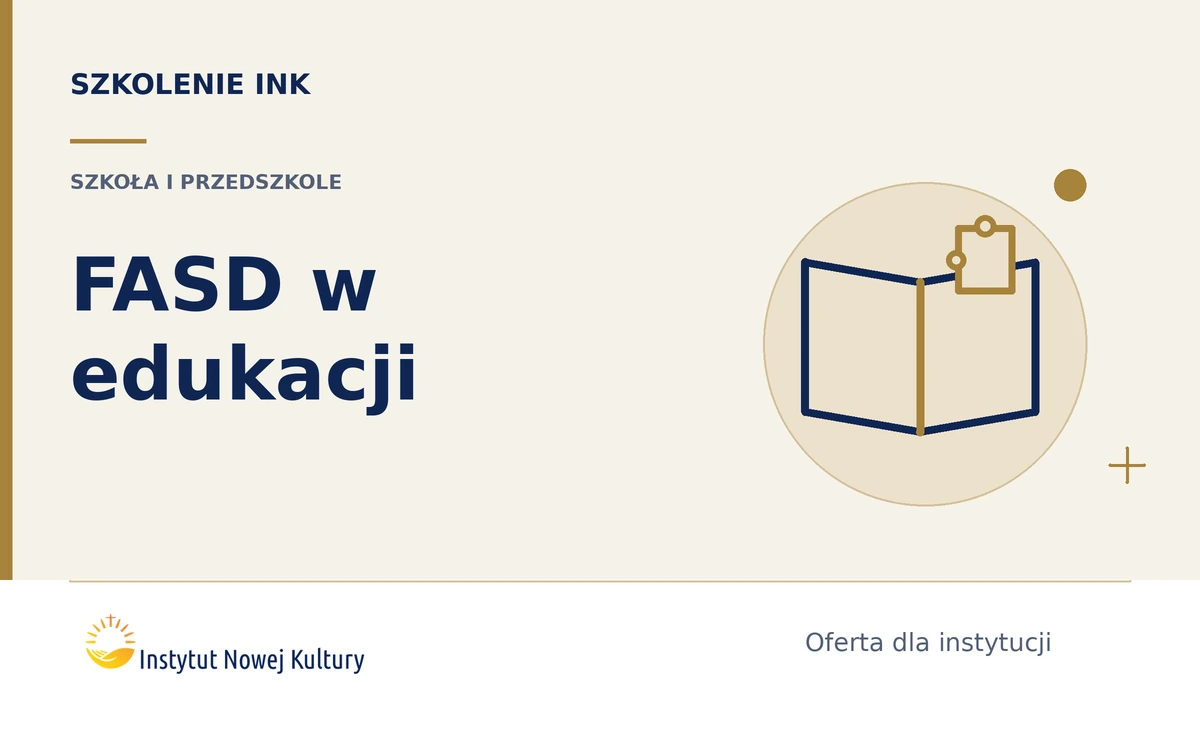 Dziecko z FASD w szkole i przedszkolu &ndash; rozumiem i wspieram - grafika szkolenia