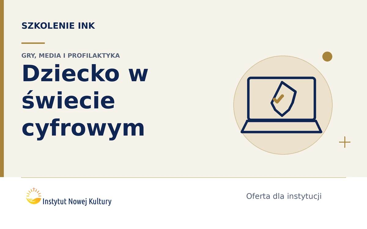 Dziecko w cyfrowym świecie &ndash; uzależnienia behawioralne, gry, social media i profilaktyka lokalna - grafika szkolenia