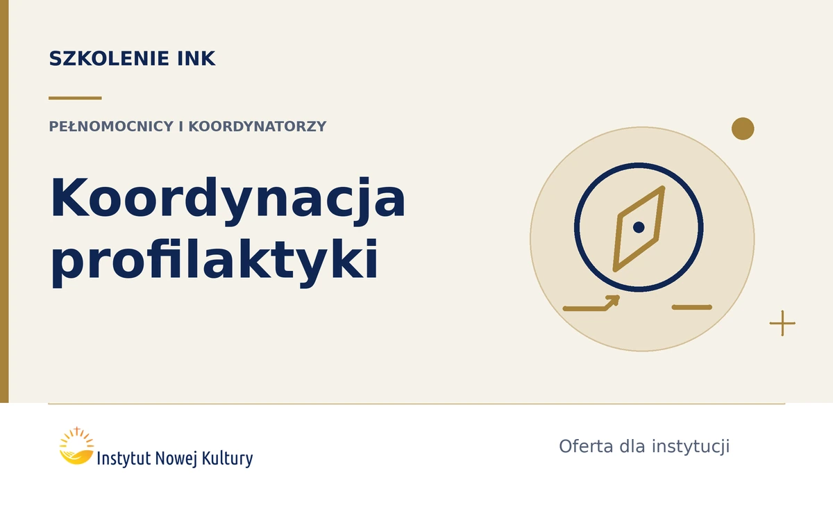 Pełnomocnik i koordynator profilaktyki w praktyce &ndash; jak zarządzać lokalnym systemem działań - grafika szkolenia